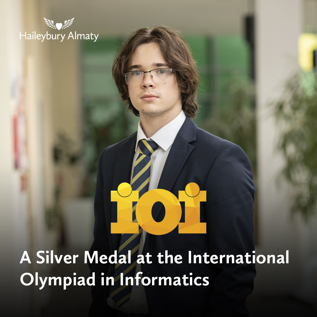 Haileybury Almaty Celebrates Nazar’s Success at IOI 2024 — British